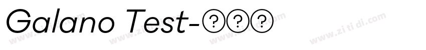 Galano Test字体转换